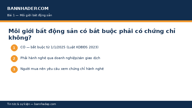 Môi giới BĐS có bắt buộc có chứng chỉ hành nghề? (2026)